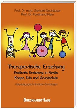 portada Therapeutische Erziehung - Resiliente Erziehung in Familie, Krippe, Kita und Grundschule (en Alemán)