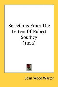 portada selections from the letters of robert southey (1856)