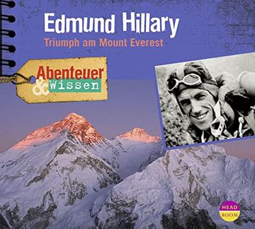 portada Abenteuer & Wissen: Edmund Hillary. Triumph am Mount Everest (en Alemán)