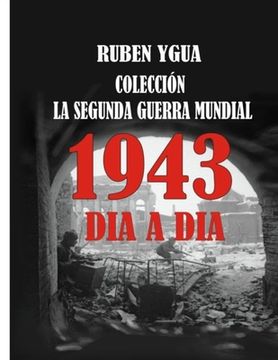 portada La Segunda Guerra Mundial: 1943