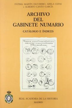 portada Archivo del Gabinete Numario. Catálogo e índices. (Catálogos. IV. Documentación.)