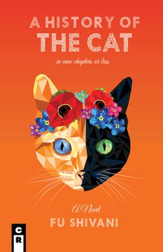 portada A History of the Cat in Nine Chapters or Less (en Inglés)