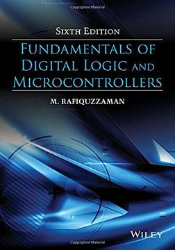 portada Fundamentals Of Digital Logic And Microcontrollers, 6Th Edition