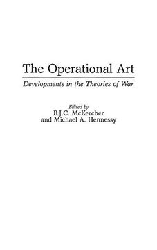 portada The Operational Art: Developments in the Theories of war (in English)