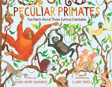 portada Peculiar Primates: Fun Facts About These Curious Creatures (en Inglés)