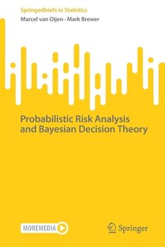 portada Probabilistic Risk Analysis and Bayesian Decision Theory (en Inglés)