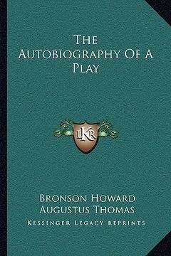 portada the autobiography of a play (en Inglés)