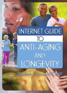 portada internet guide to anti-aging and longevity (in English)