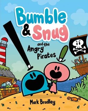 portada Bumble & Snug and the Angry Pirates (in English)