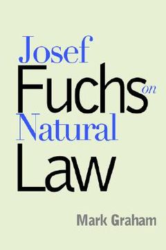 portada josef fuchs on natural law (en Inglés)
