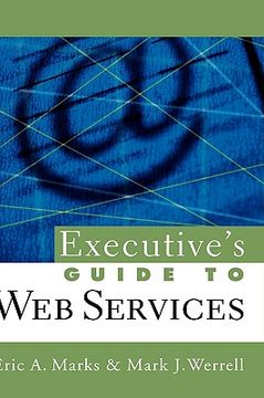 portada executive's guide to web services (en Inglés)
