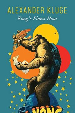 portada Kong s Finest Hour: A Chronicle of Connections (The German List) (en Inglés)