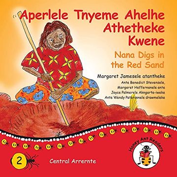 portada Aperlele Tnyeme Alelhe Athetheke Kwene - Nana Digs in the red Sand (en Australian Languages)