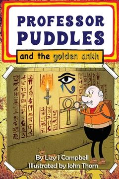 portada Professor Puddles and the Golden Ankh (en Inglés)