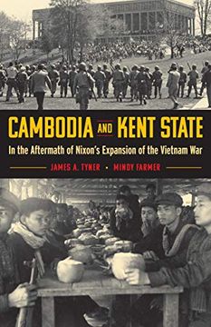 portada Cambodia and Kent State: In the Aftermath of Nixon’S Expansion of the Vietnam war (en Inglés)