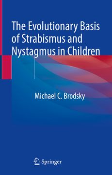 portada The Evolutionary Basis of Strabismus and Nystagmus in Children (en Inglés)