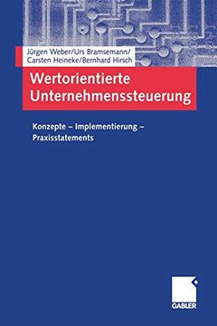 portada Wertorientierte Unternehmenssteuerung: Konzepte -- Implementierung -- Praxisstatements (en Alemán)