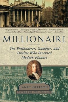 portada Millionaire: The Philanderer, Gambler, and Duelist Who Invented Modern Finance
