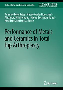 portada Performance of Metals and Ceramics in Total Hip Arthroplasty (en Inglés)