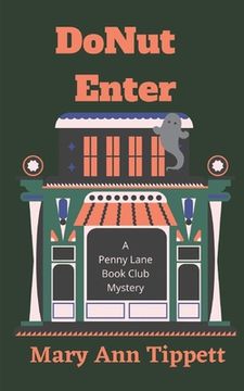 portada DoNut Enter: A Penny Lane Book Club Mystery (en Inglés)