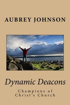 portada Dynamic Deacons: Champions of Christ's Church 