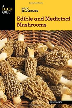 portada Basic Illustrated Edible and Medicinal Mushrooms (Basic Illustrated Series)