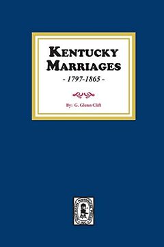 portada Kentucky Marriages, 1797-1865 (in English)