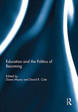 portada Education and the Politics of Becoming (en Inglés)