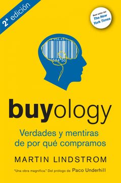 portada Buyology: Verdades y Mentiras Sobre por que Compramos (in Spanish)
