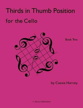 portada Thirds in Thumb Position for the Cello, Book Two (in English)