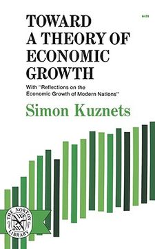 portada toward a theory of economic growth (en Inglés)
