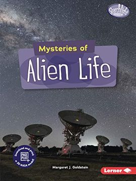 portada Mysteries of Alien Life (Searchlight Books – Space Mysteries) (en Inglés)