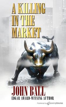 portada A Killing in the Market (en Inglés)