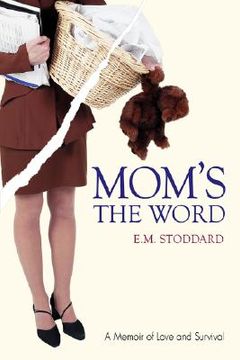 portada mom's the word: silent no more (in English)