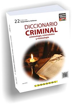 portada Diccionario Criminal, Criminología, Criminalística y Victimología
