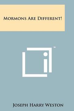 portada mormons are different! (en Inglés)