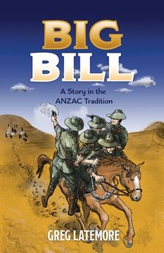 portada Big Bill: A Story in the ANZAC Tradition