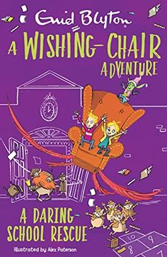 portada A Wishing-Chair Adventure: A Daring School Rescue: Colour Short Stories (The Wishing-Chair) (en Inglés)