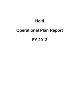 portada Haiti Operational Plan Report FY 2013 (in English)