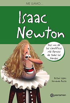 portada Me Llamo? Isaac Newton (in Spanish)