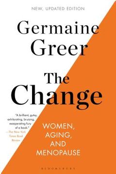 portada The Change: Women, Aging, and Menopause (in English)