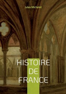 portada Histoire de France: Volume 06 (in French)