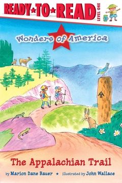 portada The Appalachian Trail: Ready-To-Read Level 1 (Wonders of America) (en Inglés)