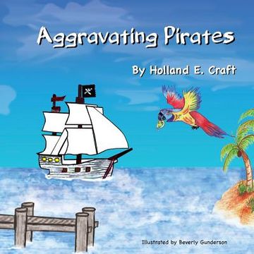 portada Aggravating Pirates (en Inglés)