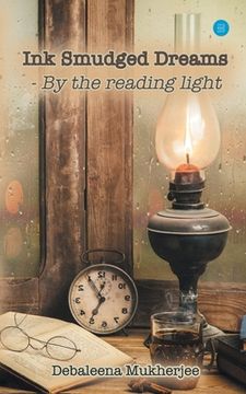 portada Ink Smudged Dreams- by the Reading Light. (en Inglés)