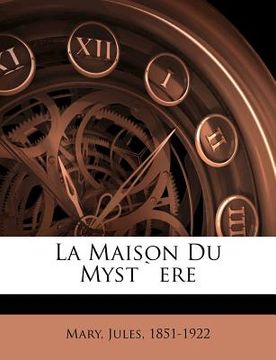 portada La Maison Du Myst`ere (en Francés)