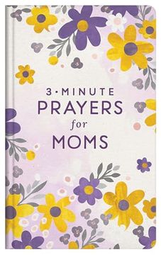 portada 3-Minute Prayers for Moms (en Inglés)