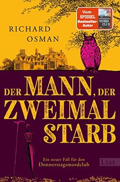 portada Der Mann, der Zweimal Starb: Kriminalroman | die Fortsetzung des Englischen Krimi-Bestsellers (Die Mordclub-Serie, Band 2) (en Alemán)