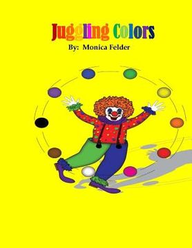portada Juggling Colors (en Inglés)
