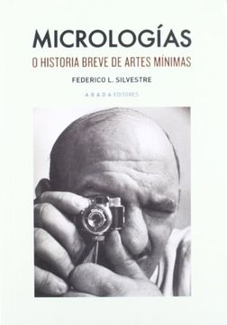 portada Micrologías: O Historia Breve de Artes Mínimas